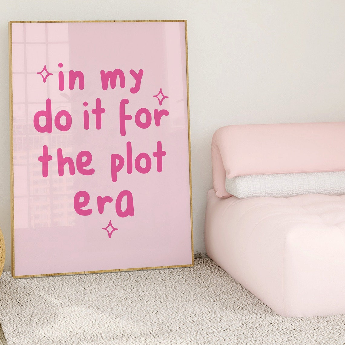 In My Do It For The Plot Era Pink Retro Girly Quote Wall Poster - Image 4