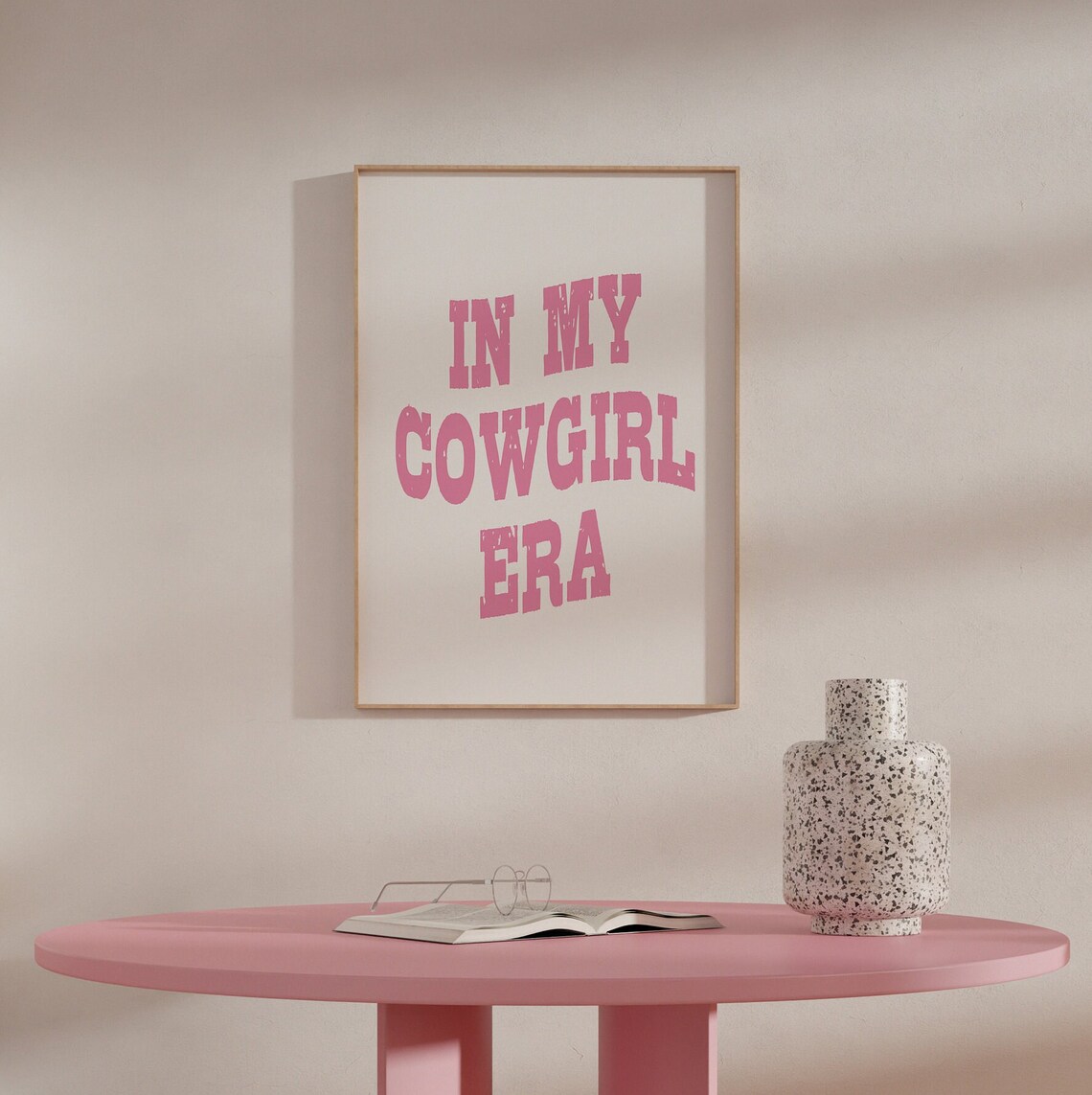 In My Cowgirl Era Pink Distressed Western Lettering Quote Poster - Image 5