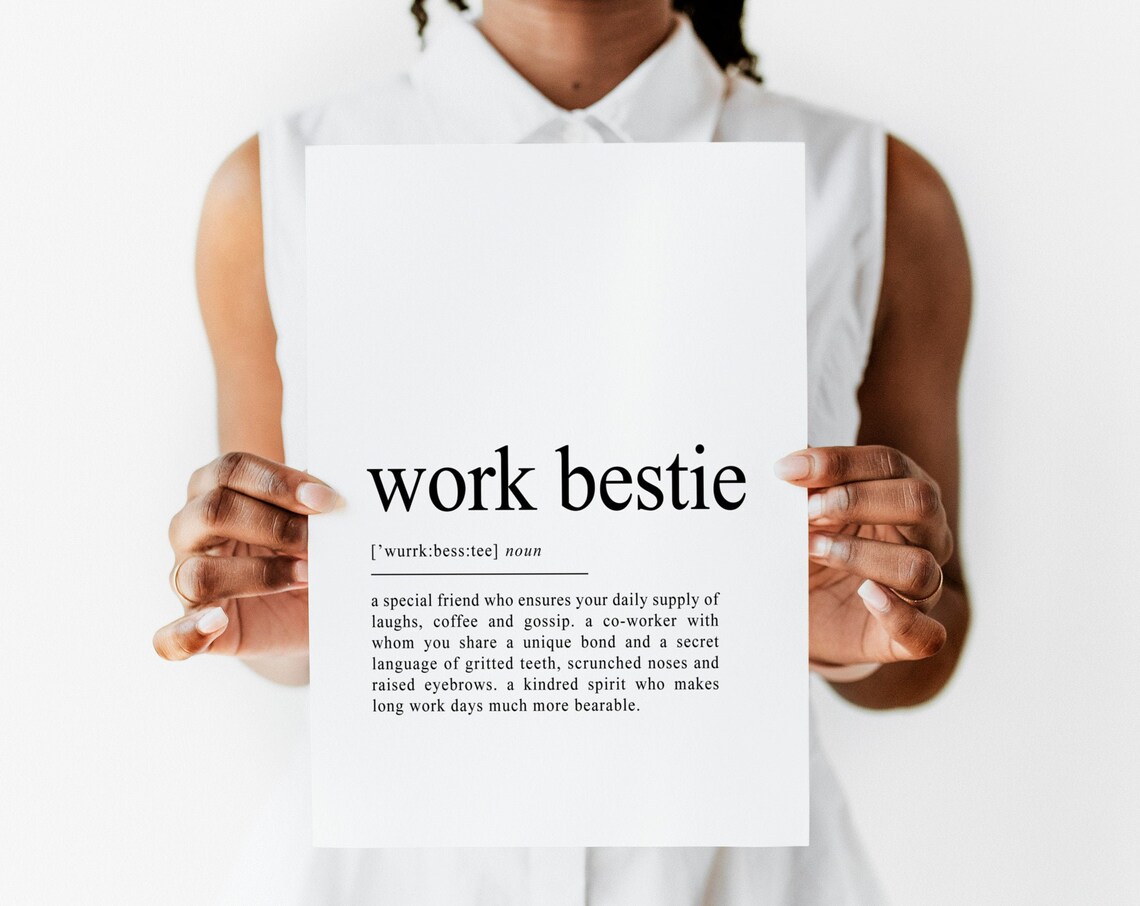 Work Bestie Definition Quote Print, Gift For Colleague