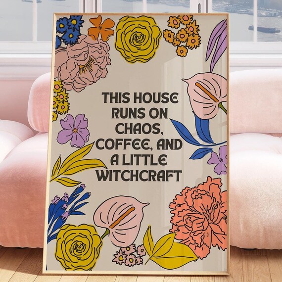 Funny Home Wall Art Housewarming Gift For Living Room Floral Decor Cute Flower Witchy