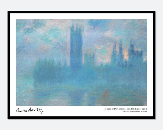Monet Houses Of Parliament London Vintage Exhibition Poster Art Print Claude Monet Print Monet Poster Monet Painting Famous Art N49a