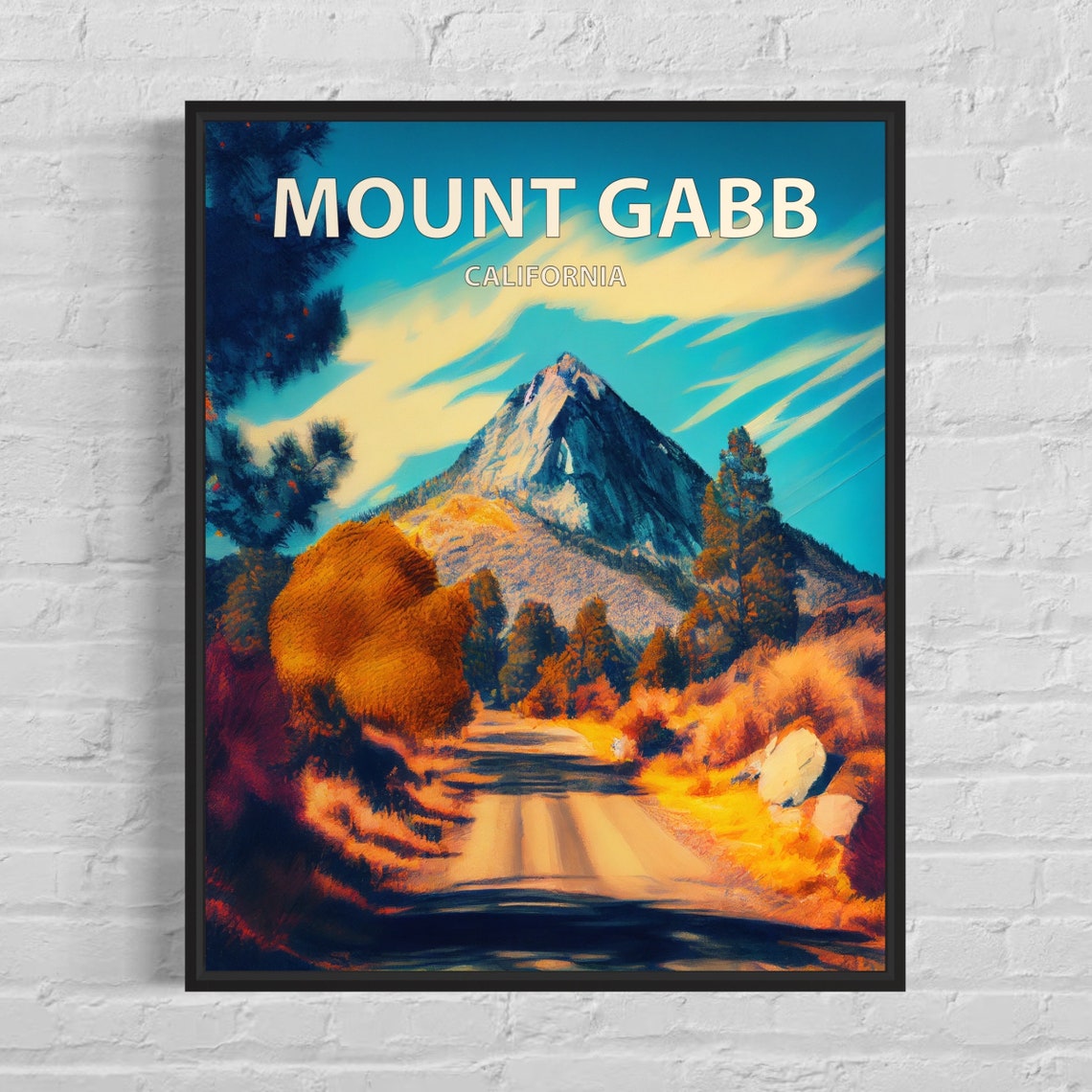 Mount Gabb California Forest Road Granite Spire Autumn Travel Poster