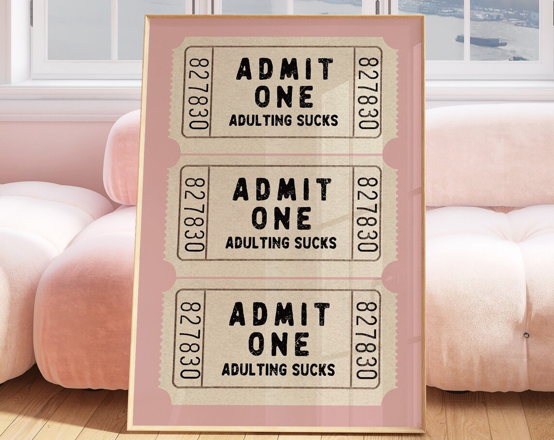 Admit One Adulting Sucks Vintage Ticket Pink Decorative Wall Art