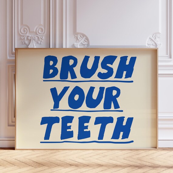 Brush Your Teeth Bold Blue Retro Typography Kids Bathroom Poster