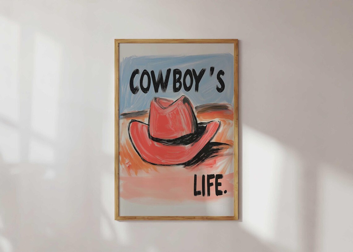 Cowboy's Life Quote Red Hat Painting Western Country Home Decor Poster