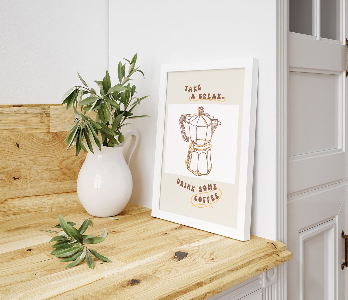 Take a Break Drink Some Coffee Cozy Moka Pot Kitchen Art Print - Image 2
