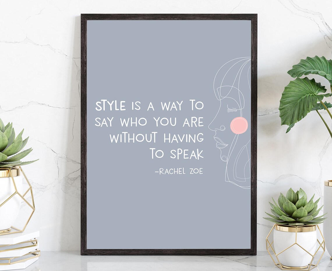 Rachel Zoe Quote Woman Portrait Chic Line Art Fashion Wall Art