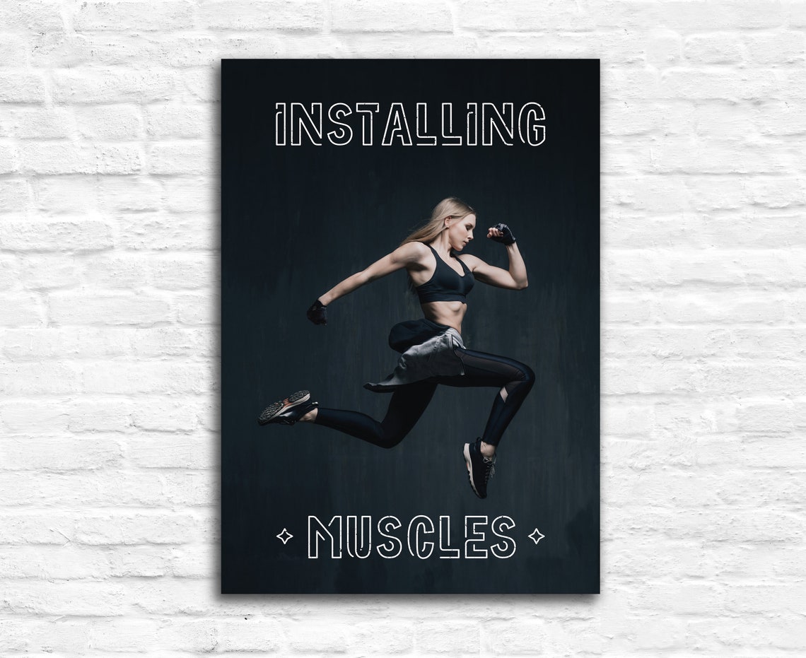 Installing Muscles Fitness Woman Workout Motivational Gym Poster - Image 2