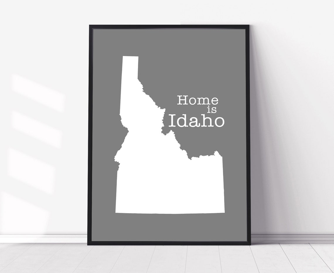 Idaho Home Is Gray Minimalist State Map Silhouette Wall Art Print