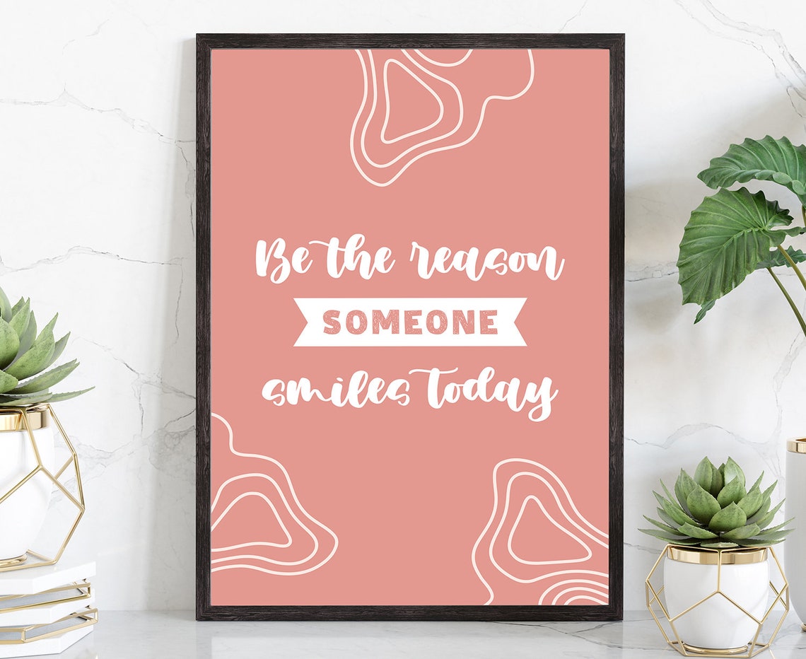Be The Reason Someone Smiles Today Coral Boho Typography Quote Poster