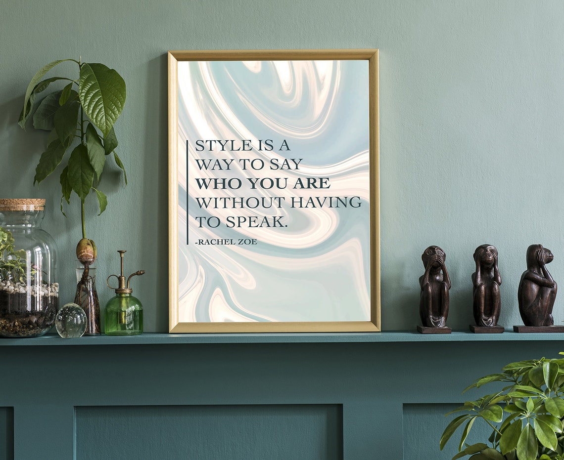 Rachel Zoe Style Quote Marble Swirl Elegant Fashion Wall Art Poster - Image 3