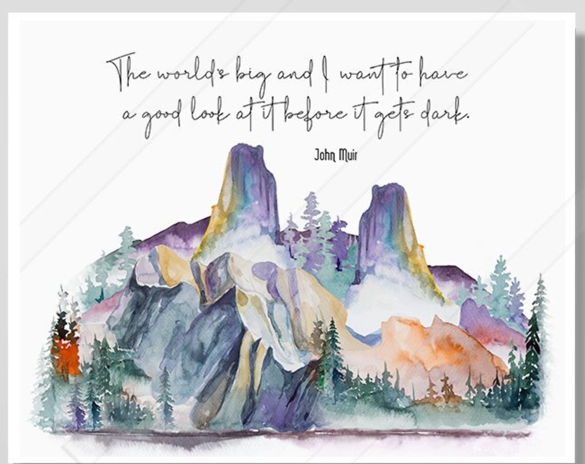 John Muir The World Is Big Purple Mountain Peaks Watercolor Poster