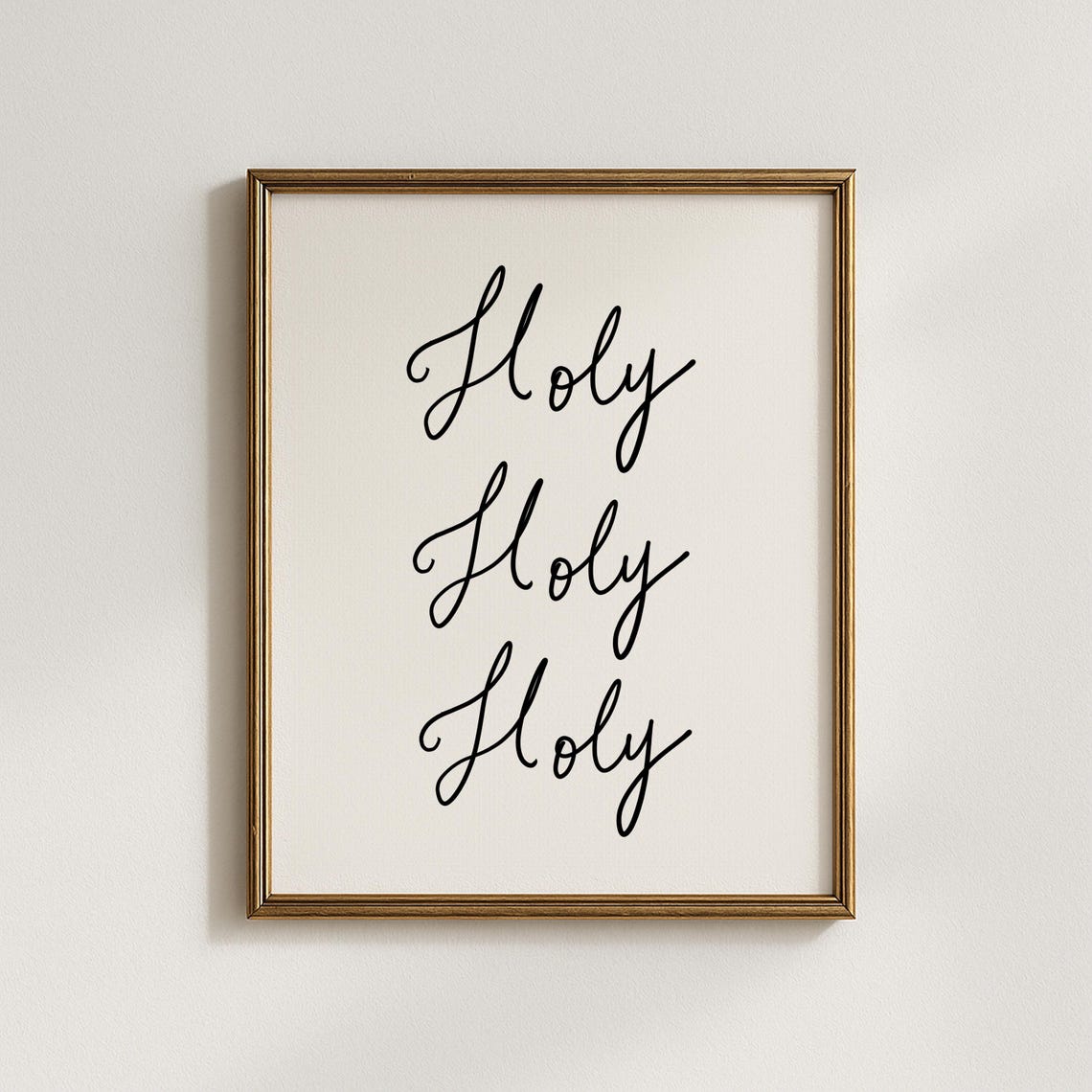 Holy Print, Handwritten Christian Wall Art