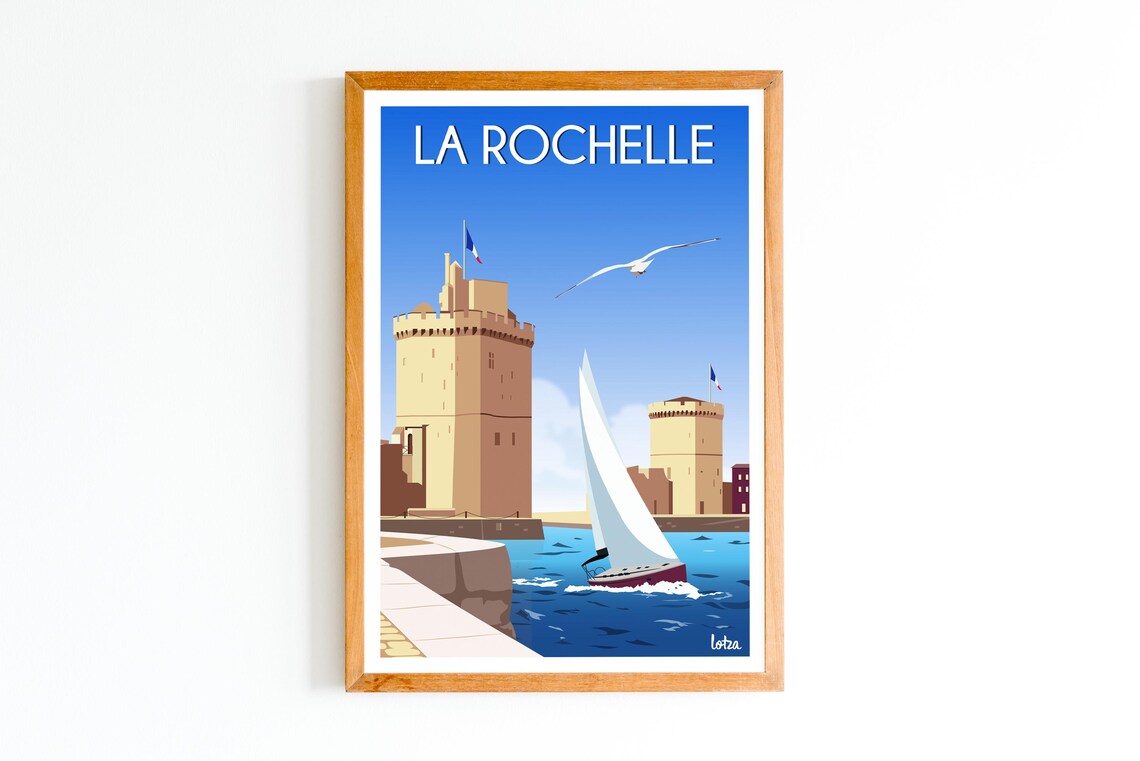 La Rochelle Old Harbor Sailboat Seaside France Vintage Travel Poster