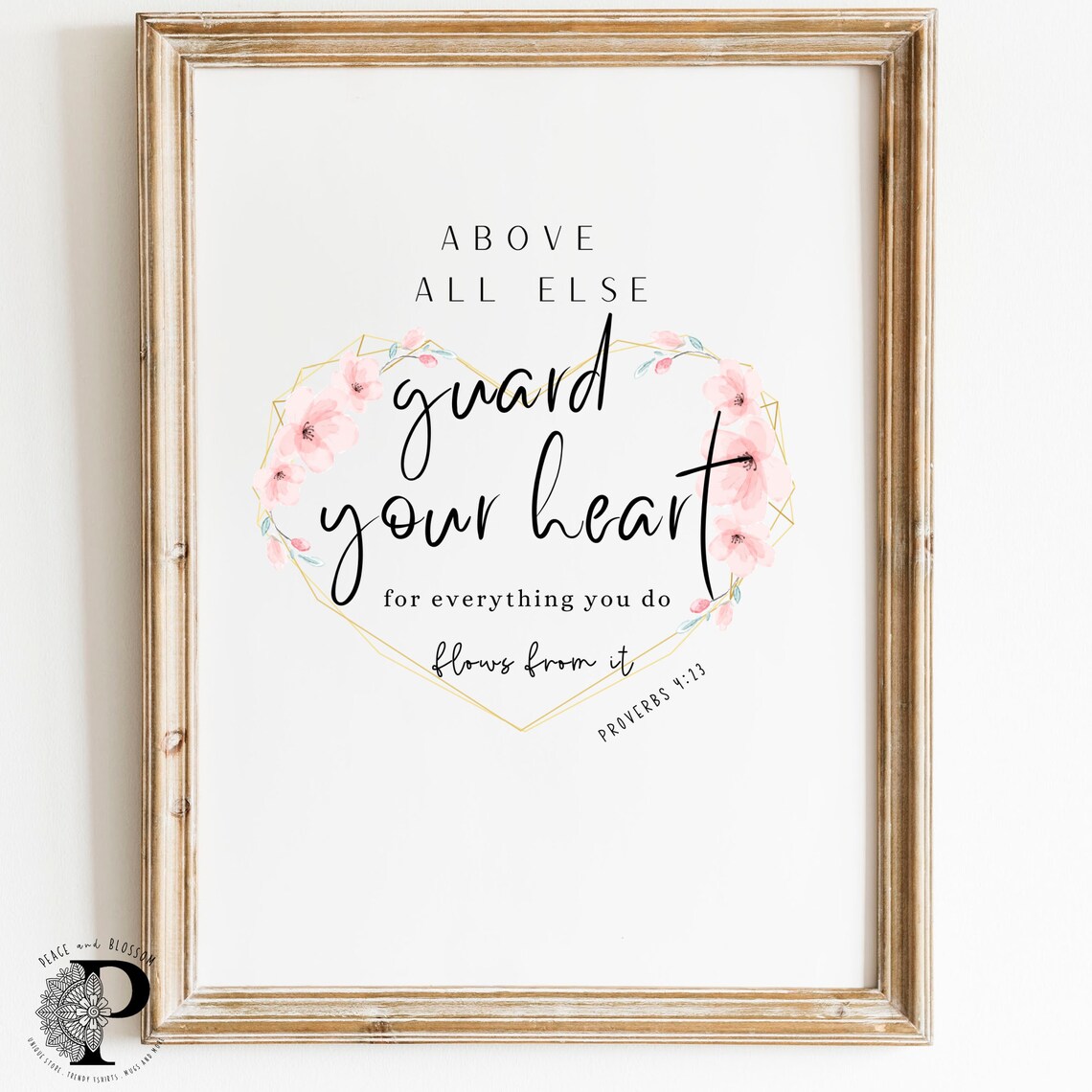 Proverbs 4:23 Above All Else, Guard Your Heart