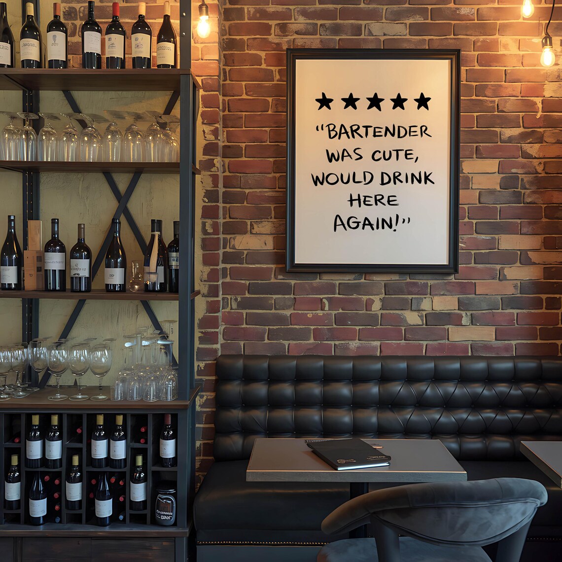 Bartender Was Cute Five-Star Review Funny Quote Minimalist Bar Poster - Image 2