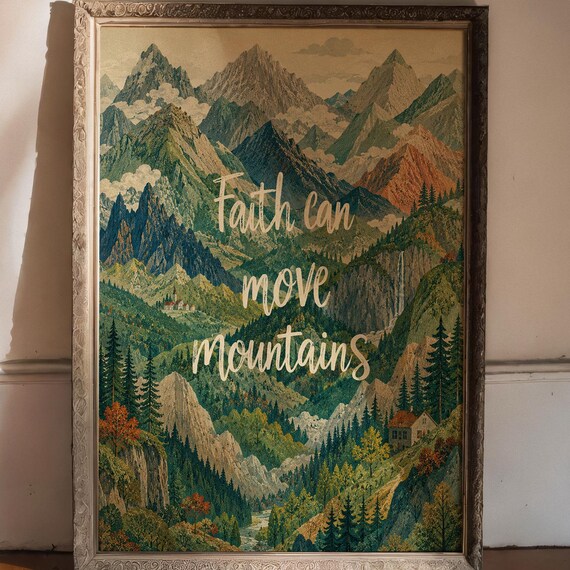 Faith Can Move Mountains Vintage Alpine Landscape Quote Poster