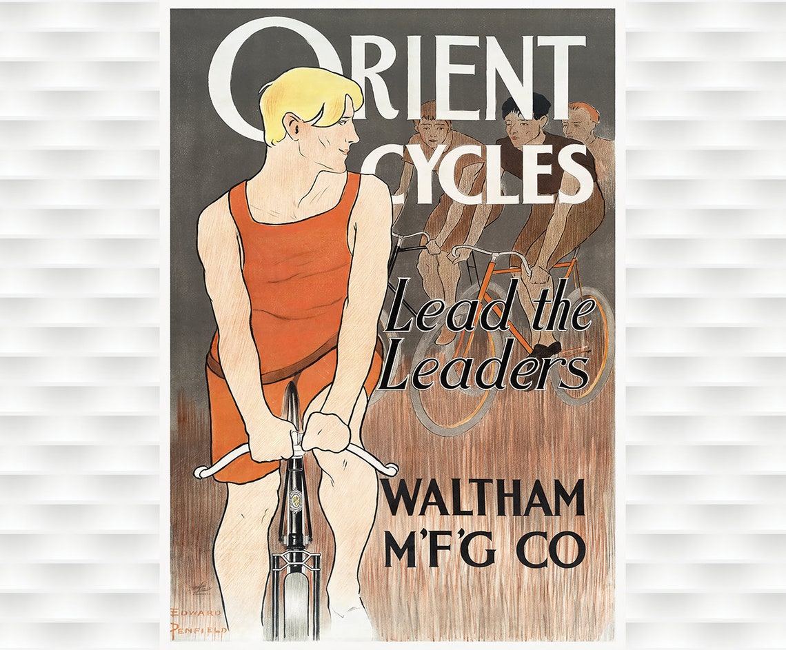 Classic Orient Cycles Lead the Leaders Edward Penfield Poster