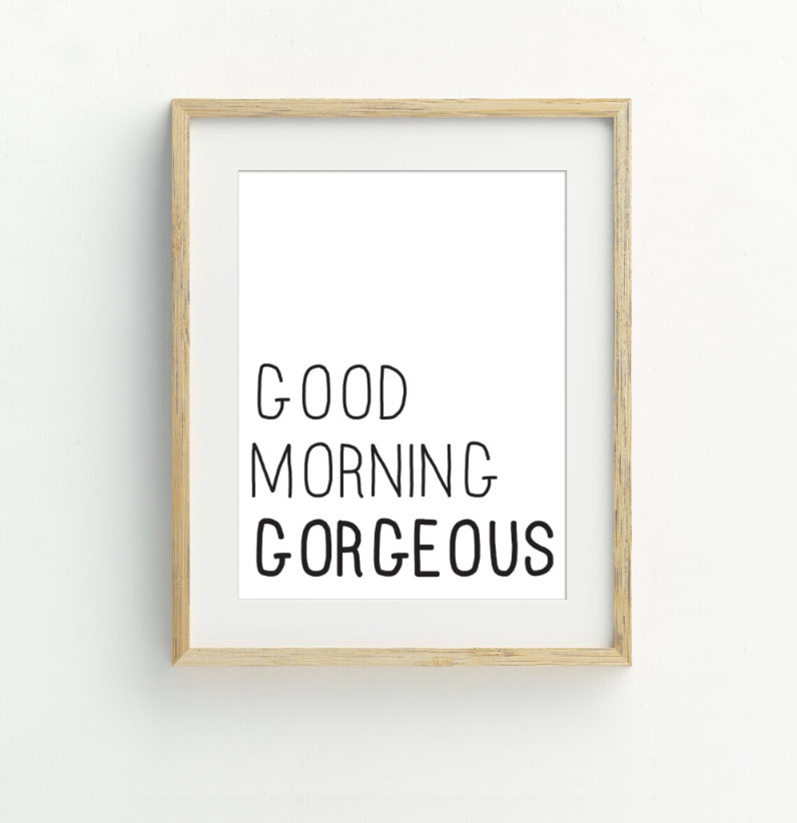 Good Morning Gorgeous Funny Typography Bedroom Quote Wall Art Print - Image 2