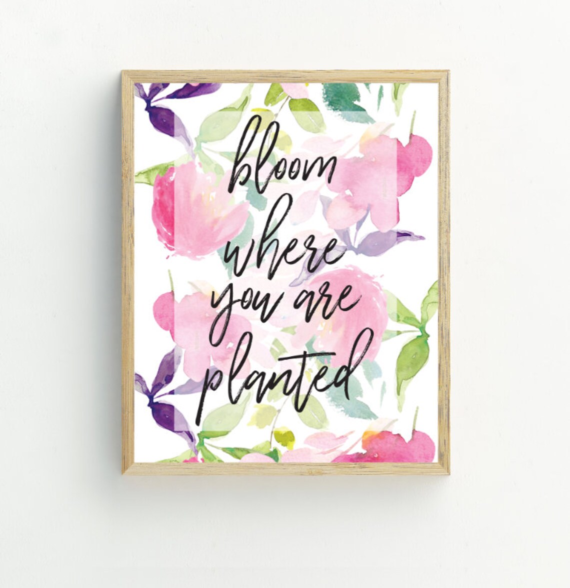Bloom Where You Are Planted Floral Quote Pink Watercolor Wall Art Print - Image 2