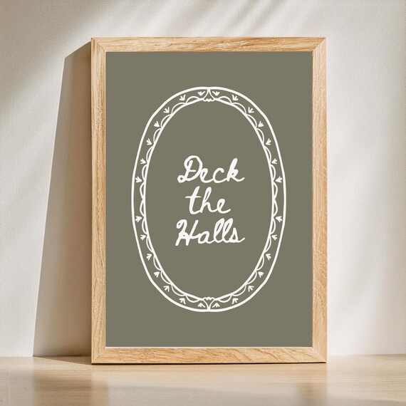 Deck the Halls Elegant Hand Lettered Olive Christmas Holiday Wall Art