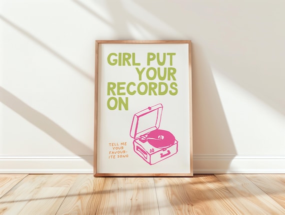 Girl Put Your Records On Retro Music Quote Typography Bedroom Poster