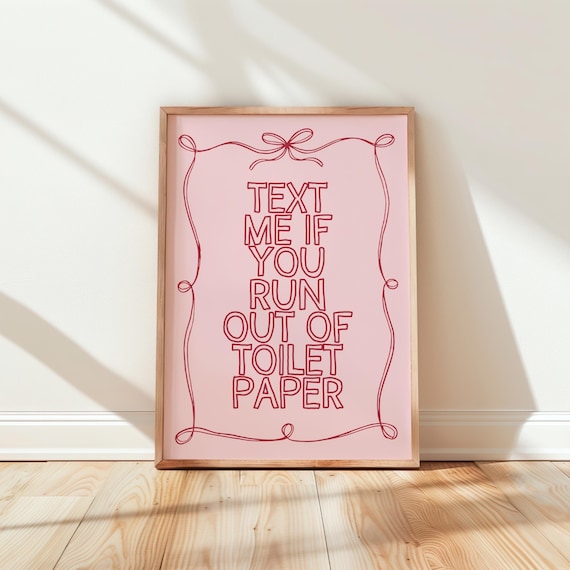 Pink Bathroom Wall Art Print, Girly Funny Decor