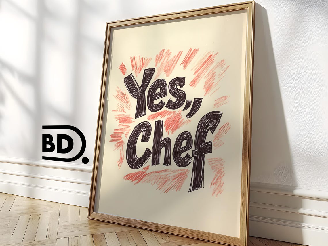 Yes Chef Print Trendy Kitchen Poster Cute Cooking Wall Art Retro Typography Funny Kitchen Quote - Image 3