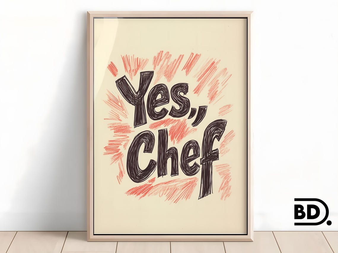 Yes Chef Print Trendy Kitchen Poster Cute Cooking Wall Art Retro Typography Funny Kitchen Quote