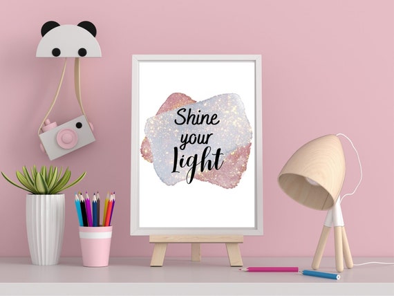Shine Your Light Motivational Quote Inspirational Print Home Print Boho Art Typography Print Positive Quote Print Minimal Print