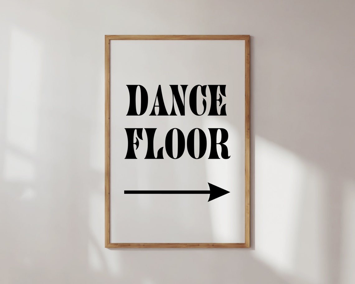 Dance Floor Right Arrow Bold Black Party Event Sign Decor Poster - Image 3