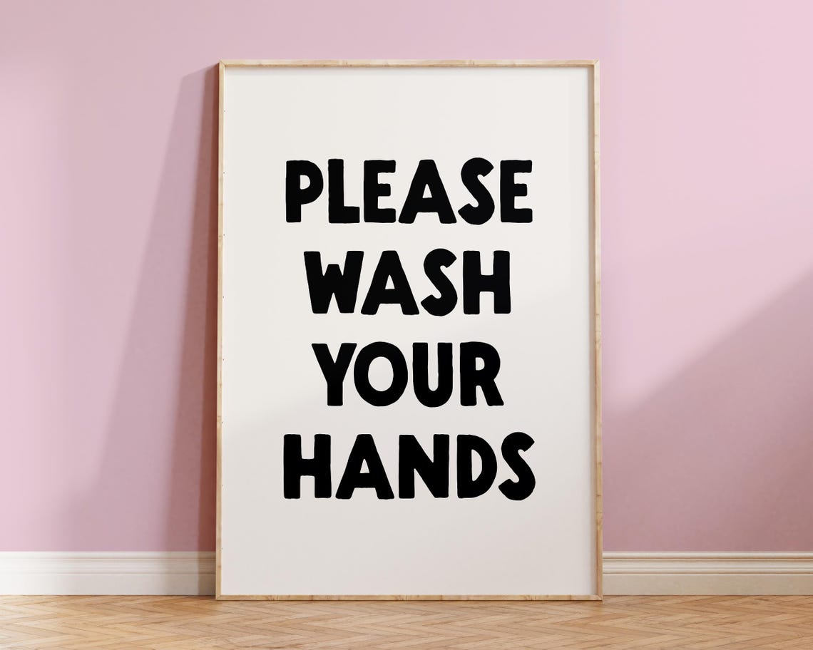 Please Wash Your Hands Bold Black Bathroom Sign Decor Poster - Image 2