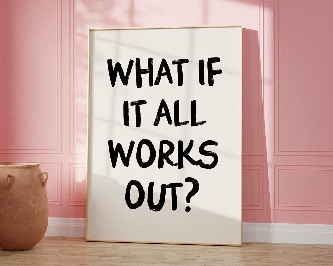 What If It All Works Out? Retro Typography Art Print - Image 3