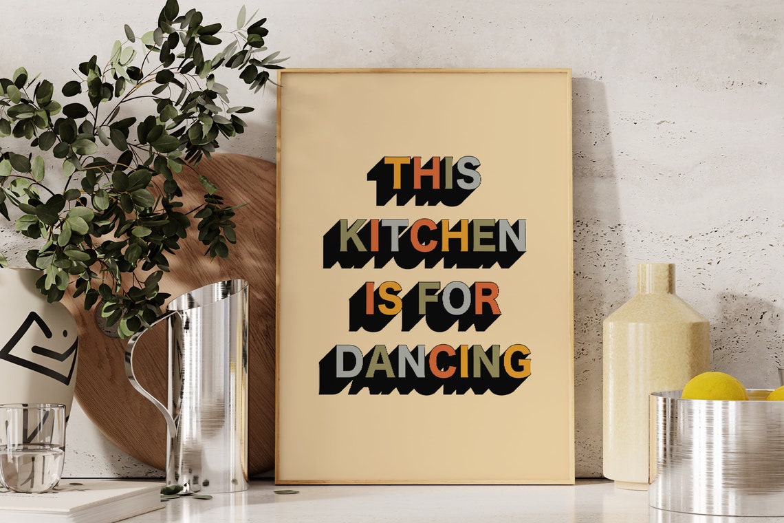 This Kitchen Is For Dancing Retro Groovy Block Letter Wall Poster