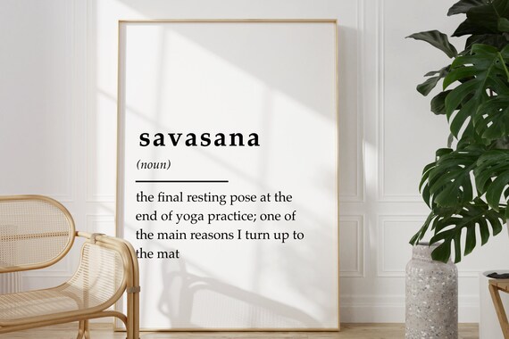 Savasana Yoga Definition Resting Pose Minimalist Quote Poster