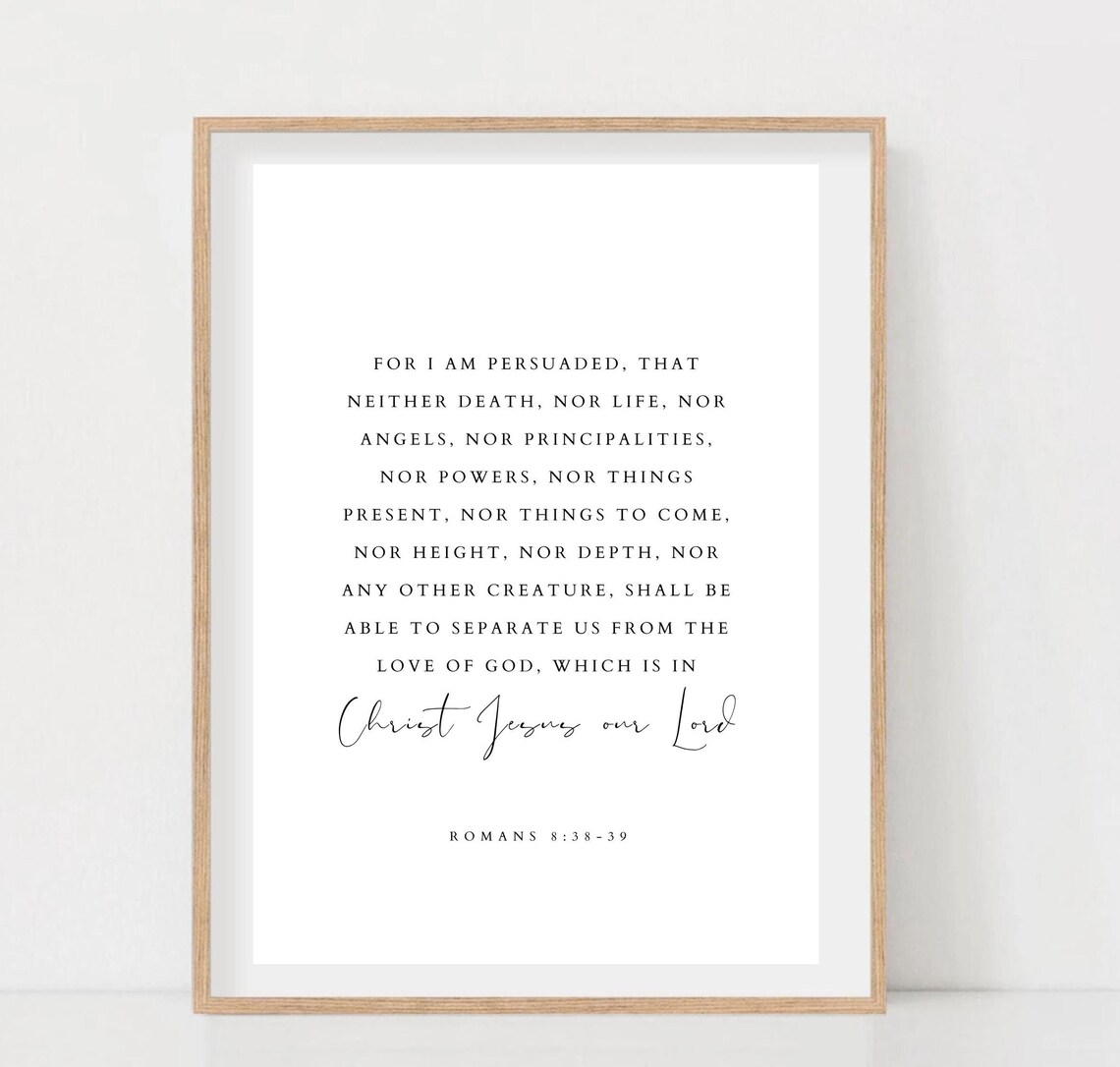 Romans 838 39 For I Am Persuaded Bible Verse Wall Art Modern Christian Minimalistic Scripture Wall Art Bible Verse Print - Image 2