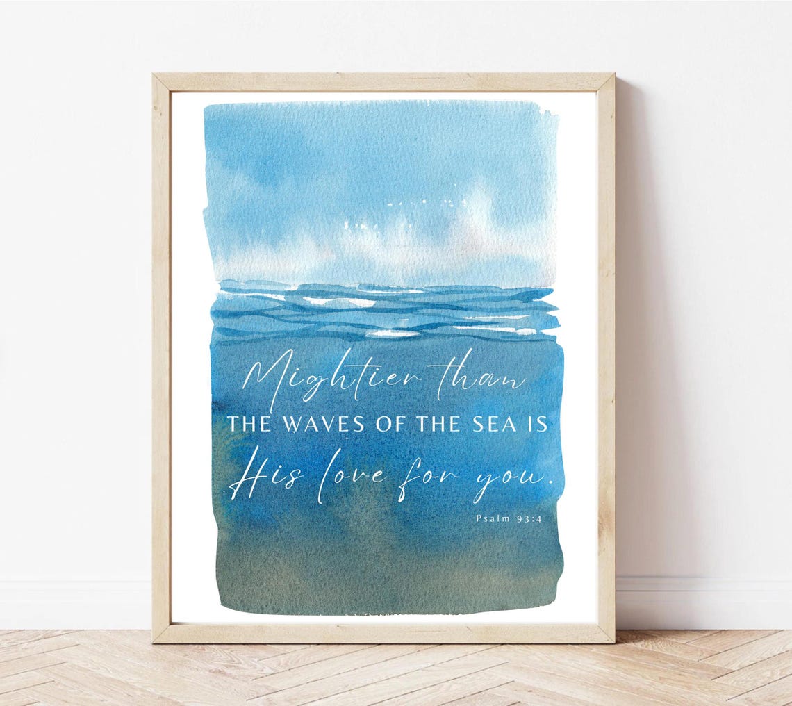 Mightier Than The Waves Psalm 93:4 Ocean Watercolor Scripture Poster