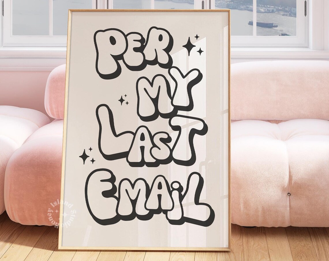Cubicle Per My Last Email Quote Art Print