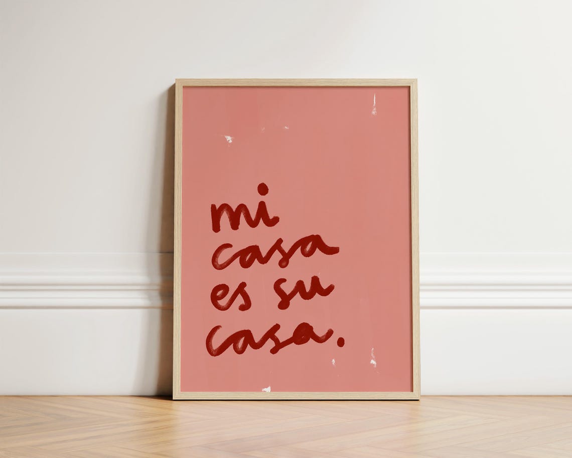Mi Casa Es Su Casa Minimalist Hand Lettered Typography Poster
