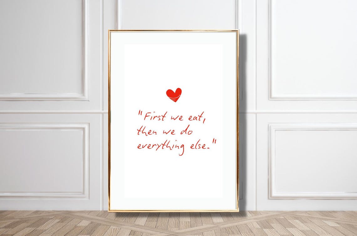 First We Eat Then We Do Everything Else Quote Red Heart Kitchen Poster - Image 5
