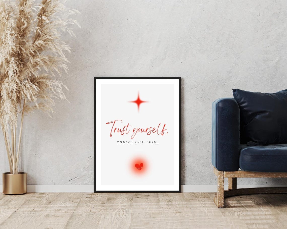 Trust Yourself Youve Got This Motivational Script Quote Poster - Image 3