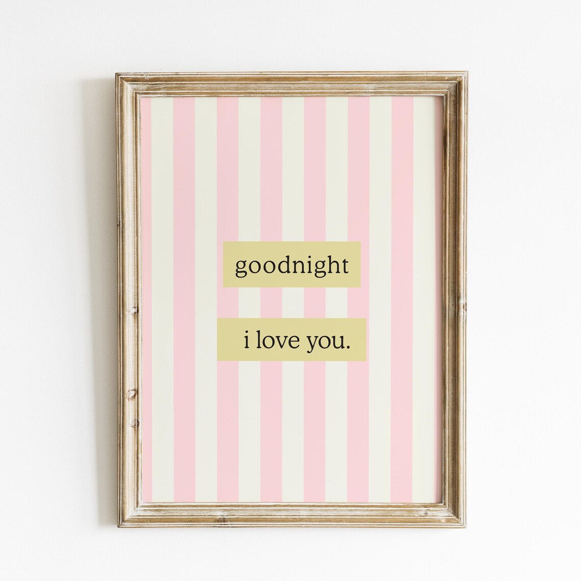 Goodnight I Love You Pink Striped Yellow Quote Nursery Wall Poster - Image 5