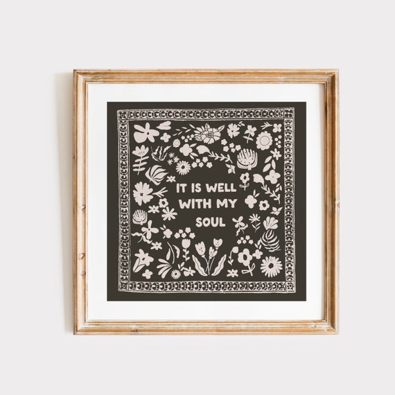It Is Well With My Soul Kitchen Poster