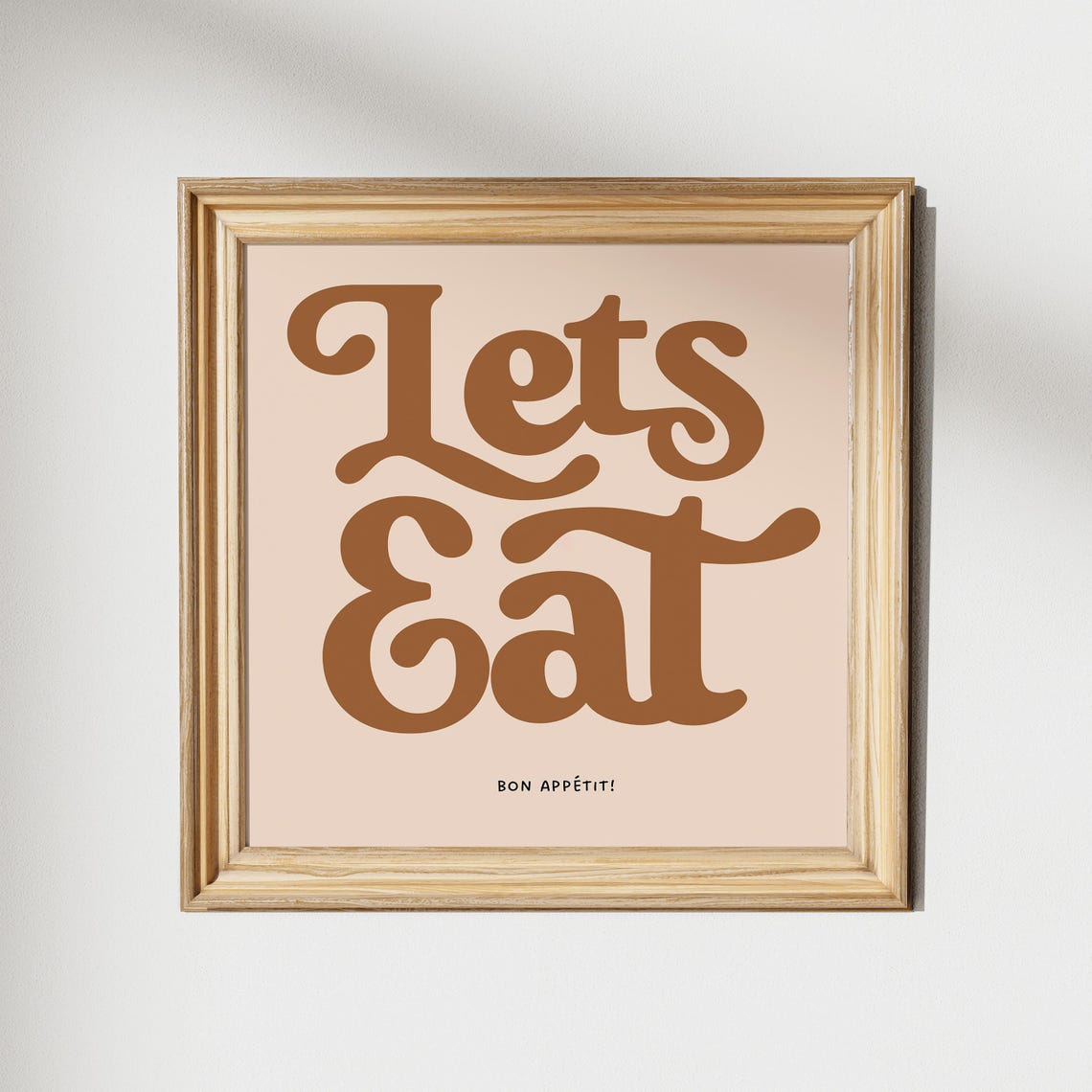 Lets Eat Retro Script Brown on Blush Bon Appetit Kitchen Poster Warm
