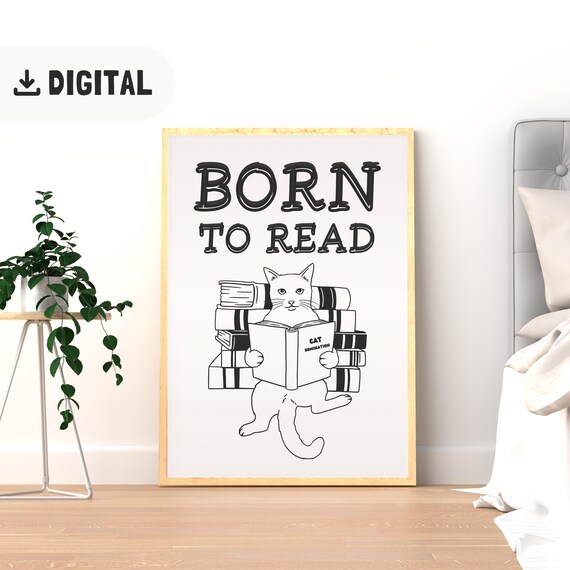 Born To Read White Cat Reading Books Minimalist Black White Poster