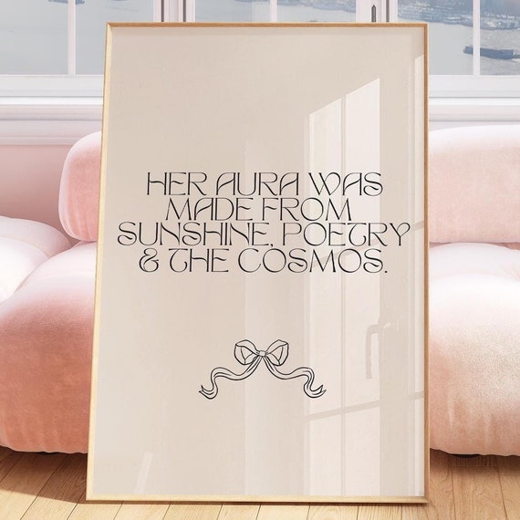 Her Aura Was Made From Sunshine Poetry And The Cosmos Beautiful Quote Wall Art Spirituality Self Love