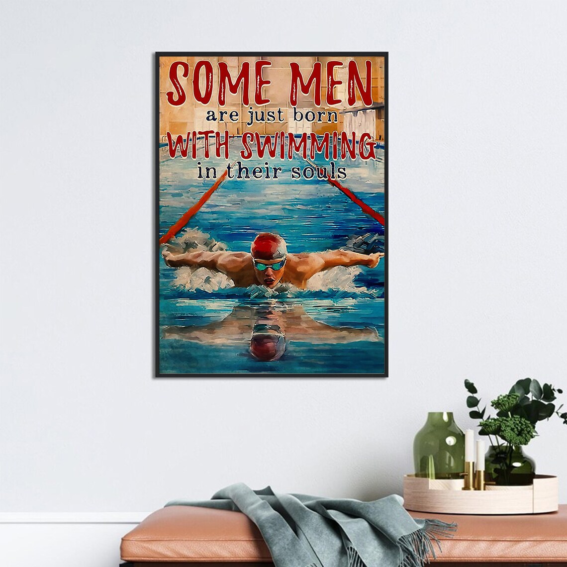 Some Men Are Born With Swimming In Their Souls Vintage Swim Poster - Image 3