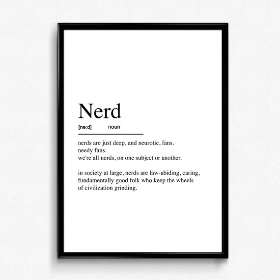 Nerd Definition Poster Dictionary Style Funny Geek Gift Decor