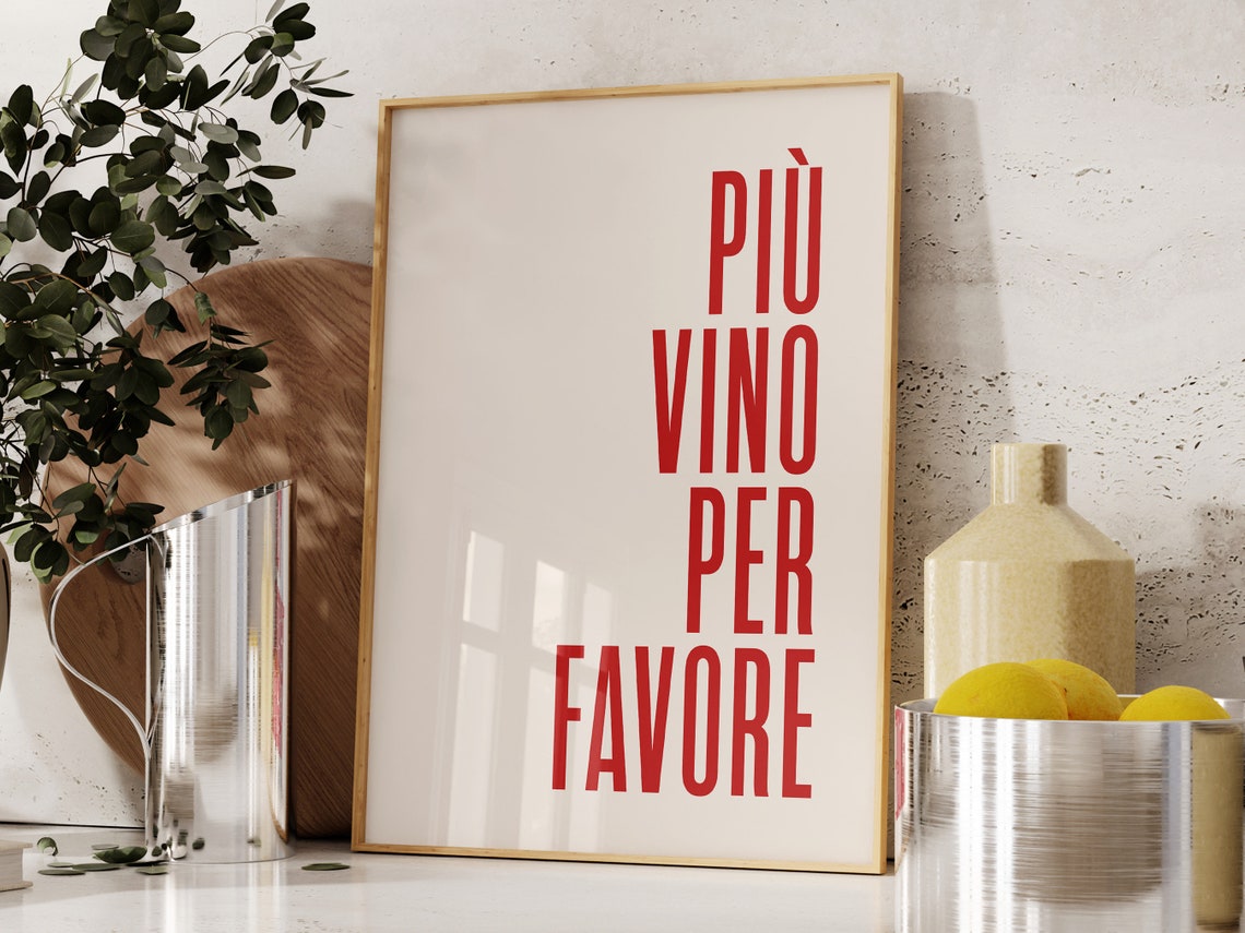 Più Vino Per Favore Red Italian Wine Quote Typography Poster
