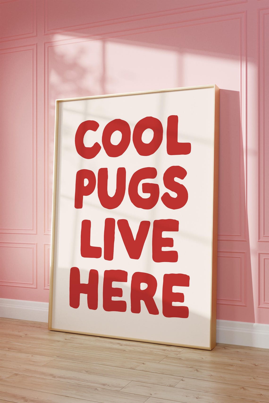 Cool Pugs Live Here Bold Red Retro Typographic Pug Lover Poster - Image 3